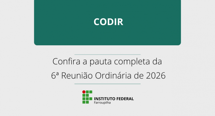 6reuniãoCodir notícia12082026