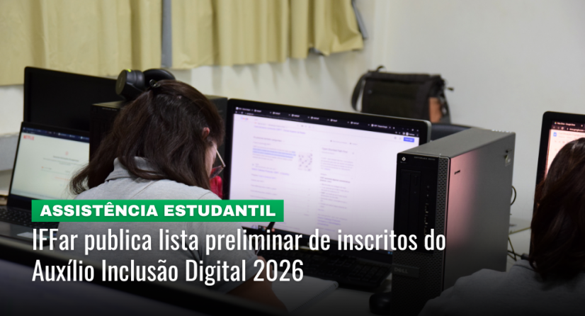 noticia_listapreliminar_inclusaodigital_2026.png