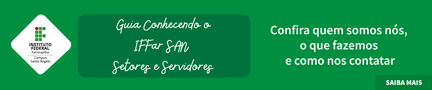 Guia Conhecendo o IFFar SAN