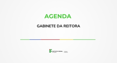 Agenda do Gabinete da Reitora 
