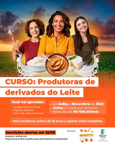 IFFar abre inscrições para curso gratuito  “Produtoras de Derivados do Leite” voltado a mulheres.
