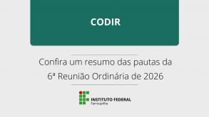 IFFar recebe 30 códigos de vagas para novos docentes 6reuniãoCodir notícia13082026