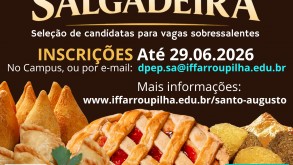 Seleção de Candidatas às vagas sobressalentes do curso de Salgadeira Arte Final Salgadeiras