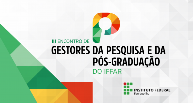 III Encontro de Gestores de Pesquisa e da Pós-Graduação ocorre nos dias 31 de março e 1º de abril no Tecnoparque Noticia Encontro Gestores Pesquisa e Pós 2026@2x.png