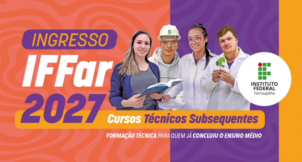 Inscrições para seleção dos Técnicos Subsequentes terminam nesta sexta (9) ps2027subsequentes notícia14092026