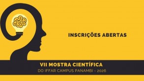 IFFar – Campus Panambi abre inscrições para a VII Mostra Científica IFFar – Campus Panambi abre inscrições para a VII Mostra Científica